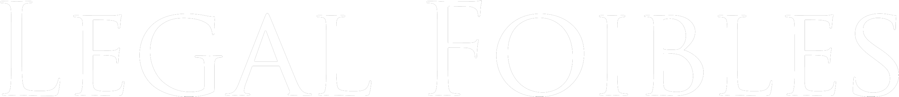 Legal Foibles